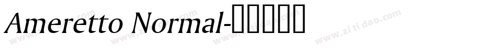 Ameretto Normal字体转换